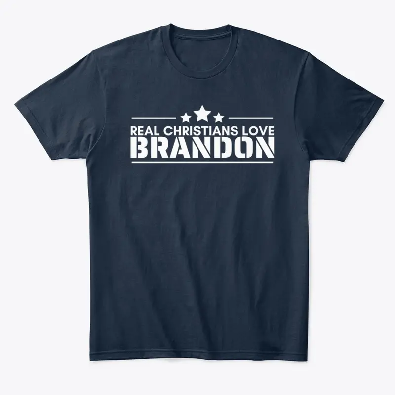 Real Christians Love Brandon